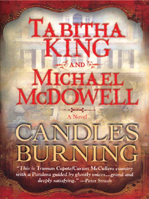 Title details for Candles Burning by Tabitha King - Available